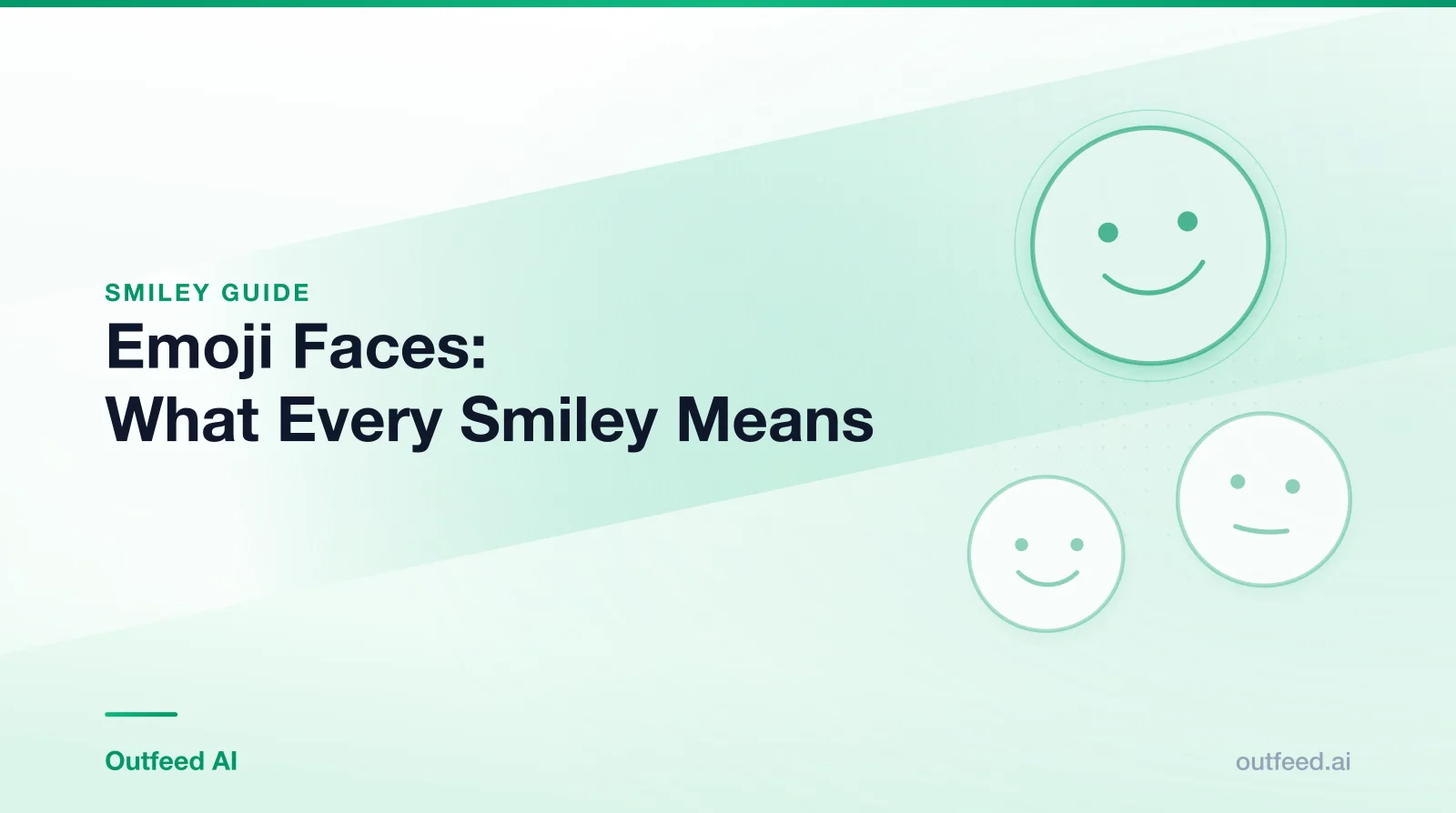 Title card reading 'Emoji Faces: What Every Smiley Means' with simple line-drawn faces on an emerald gradient