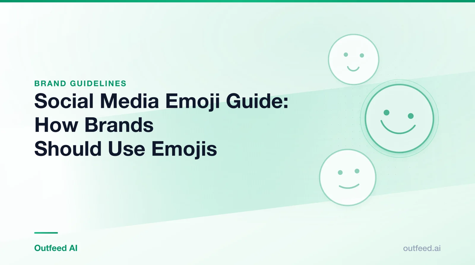 Title card reading 'Social Media Emoji Guide: How Brands Should Use Emojis' with simple line-drawn faces on an emerald gradient