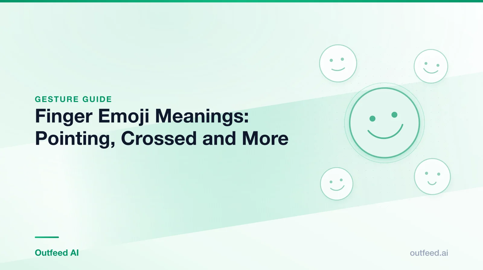 Title card reading 'Finger Emoji Meanings: Pointing, Crossed and More' with simple line-drawn faces on an emerald gradient