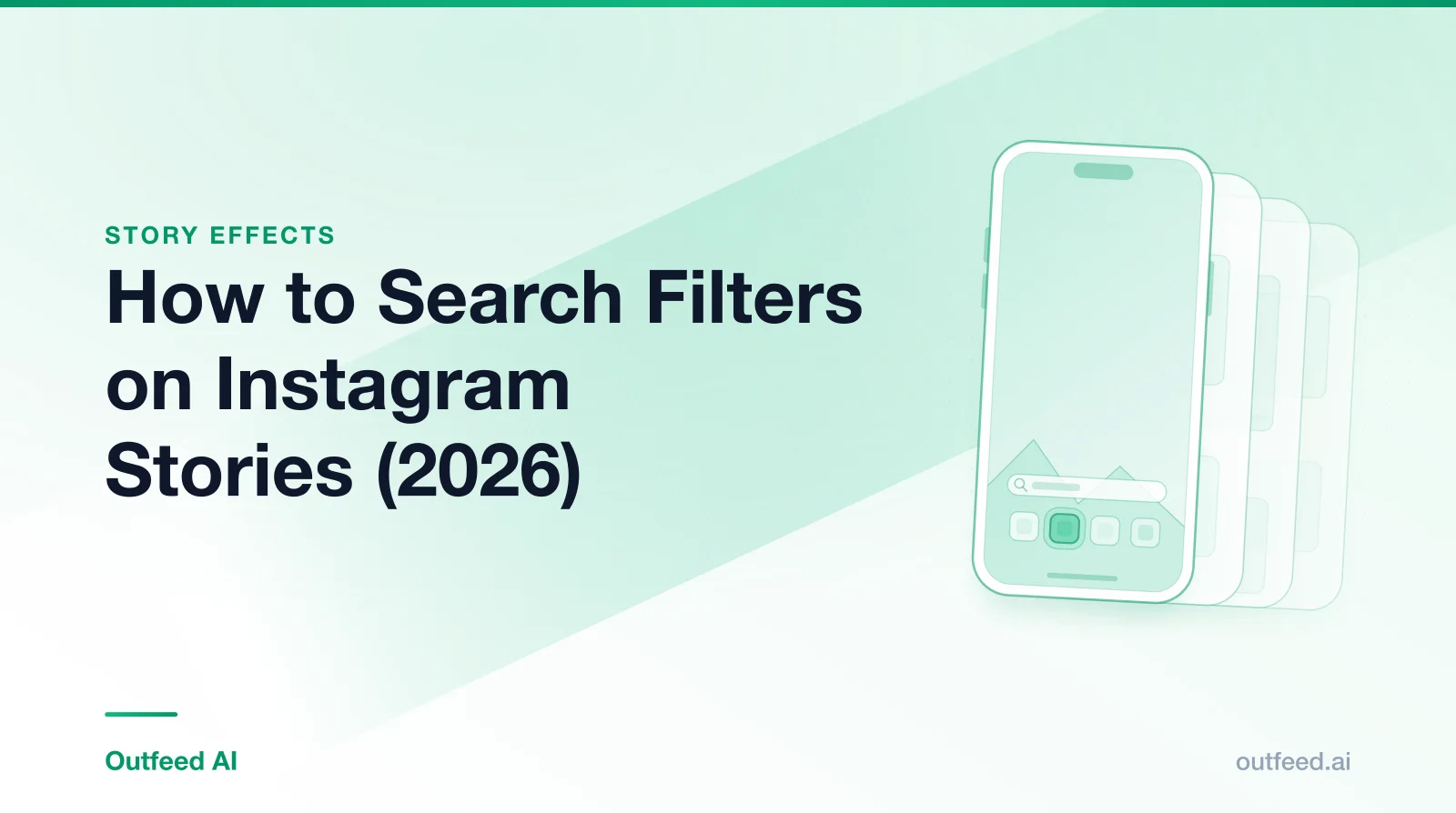 Title card reading 'How to Search Filters on Instagram Stories (2026)' with a phone outline and layered screens on an emerald gradient