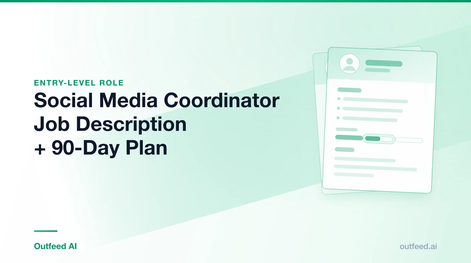 Title card reading 'Social Media Coordinator Job Description + 90-Day Plan' with stacked résumé cards on an emerald gradient