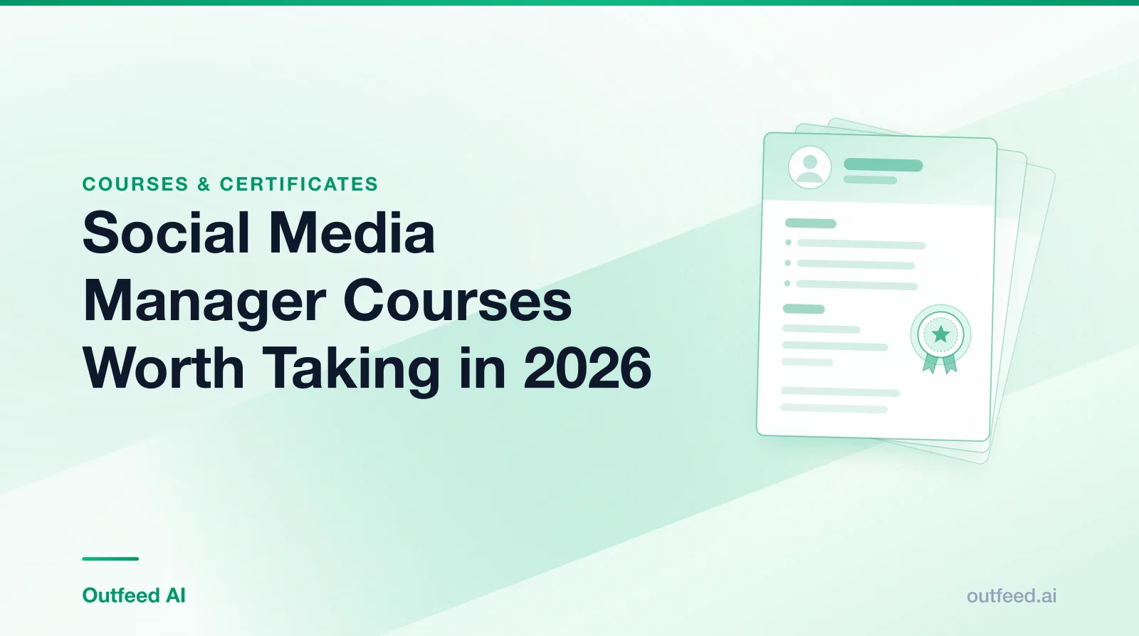Title card reading 'Social Media Manager Courses Worth Taking in 2026' with stacked résumé cards on an emerald gradient