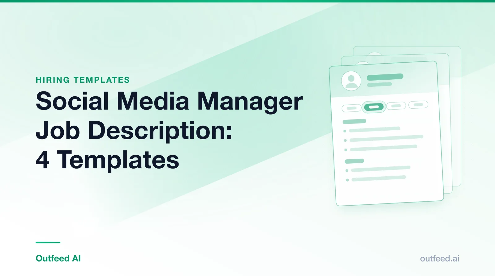 Title card reading 'Social Media Manager Job Description: 4 Templates' with stacked résumé cards on an emerald gradient